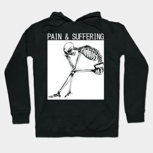 PAIN & SUFFERING Skeleton Hoodie